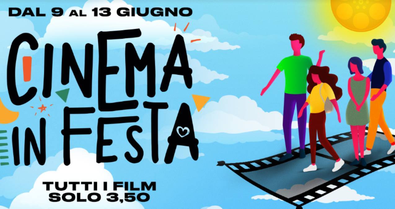 Torna 'Cinema in Festa': i film da non perdere